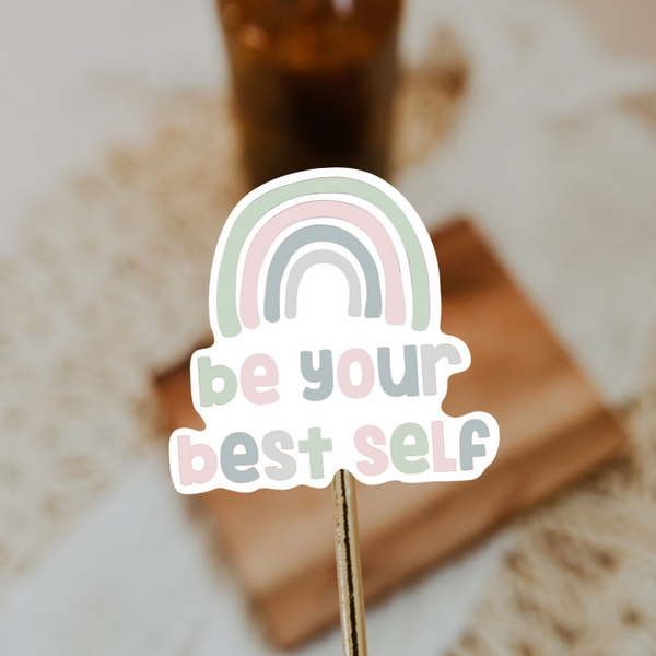 Be your best self sticker